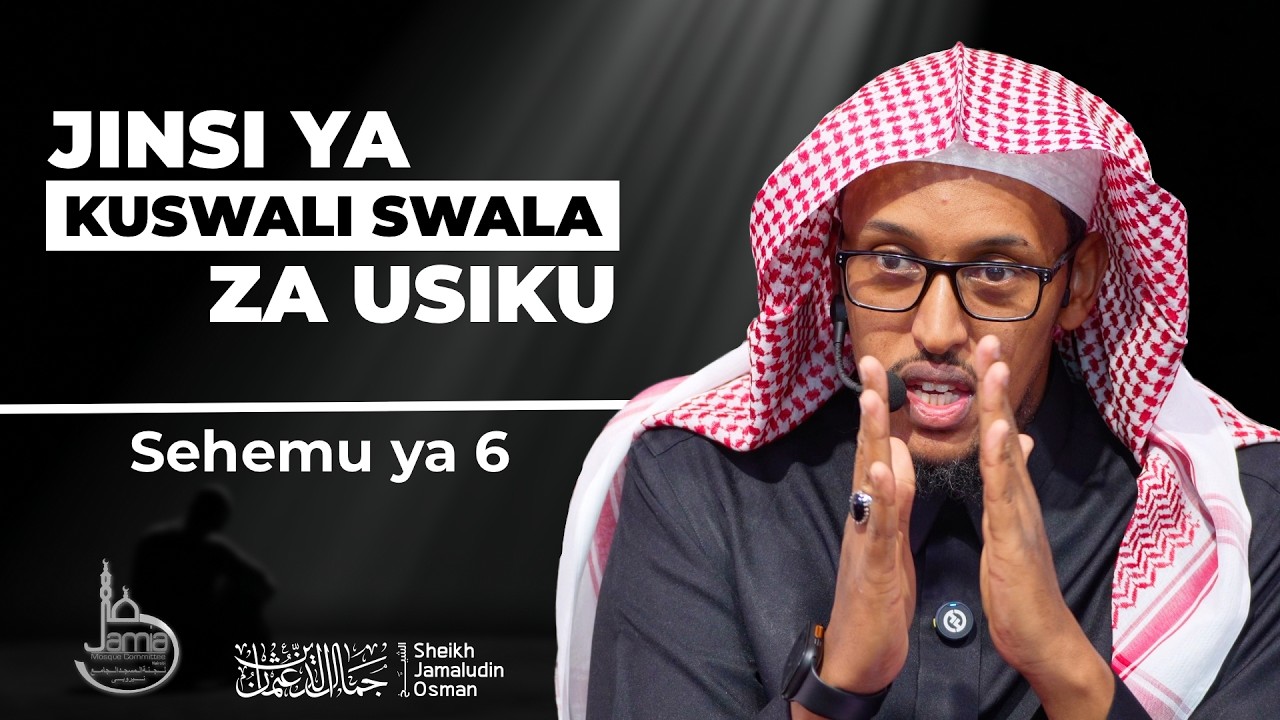 Jinsi ya Kuswali Swala za Usiku | Sehemu ya 6 | Sheikh Jamaludin Osman cover art