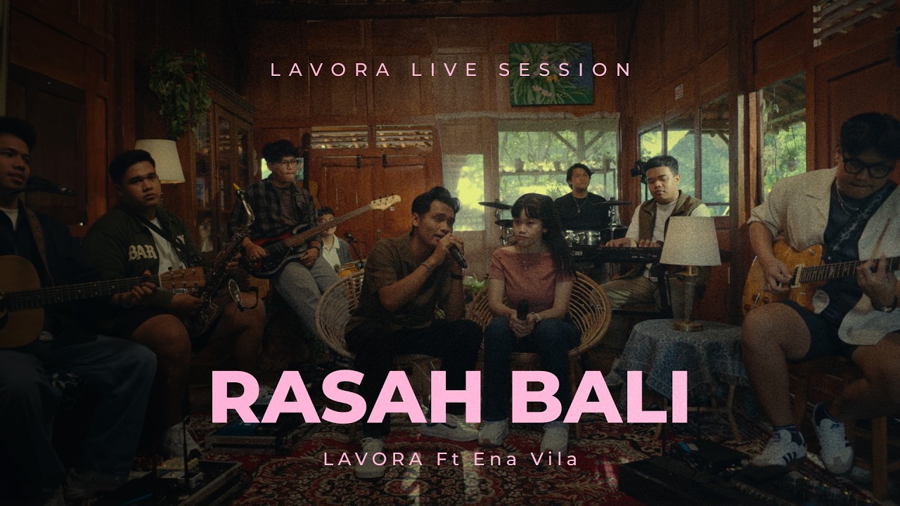 Rasah Bali - LAVORA Ft Ena Vika (Live Session) cover art