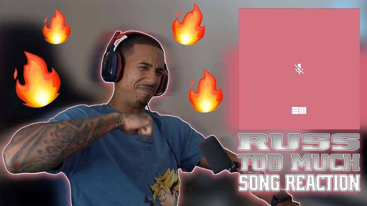 RUSS - TOO MUCH | SONG REACTION!! cover art