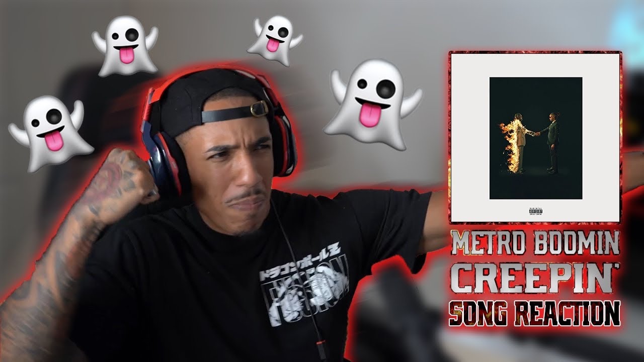 Creepin | REACTION!! - Metro Boomin feat. The Weeknd & 21 Savage cover art