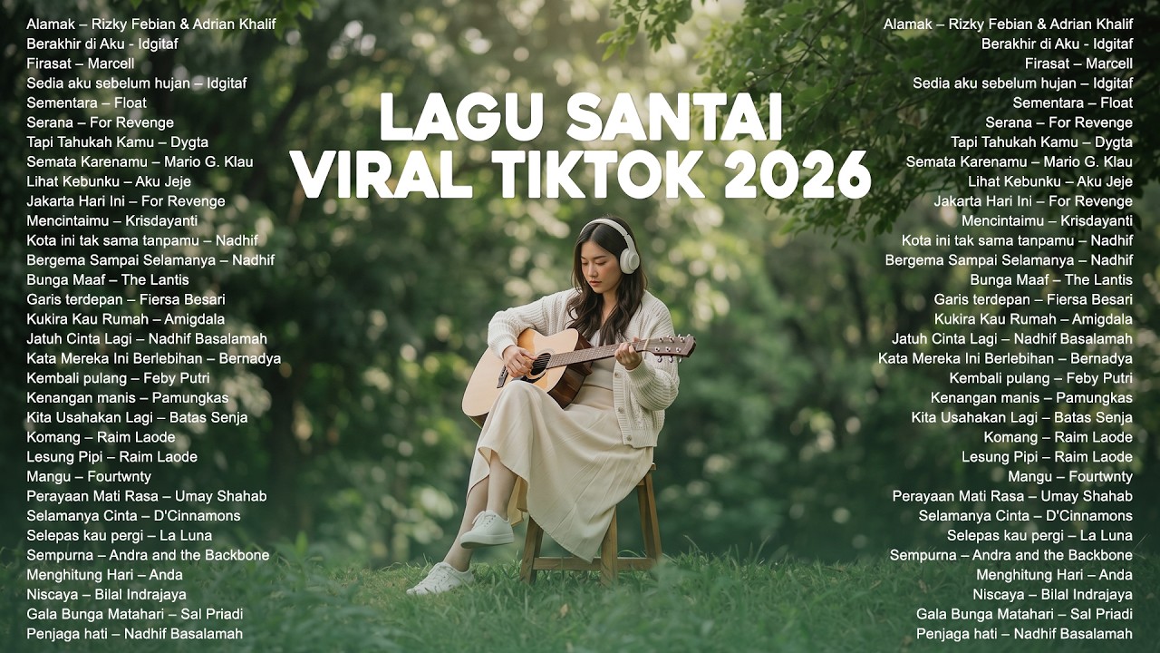 Lagu Santai Viral Tiktok 2026 🤍🎧 | Lagu Pop Indonesia Terbaru 2026 🍃 — Pop Hits Indonesia 2026 cover art