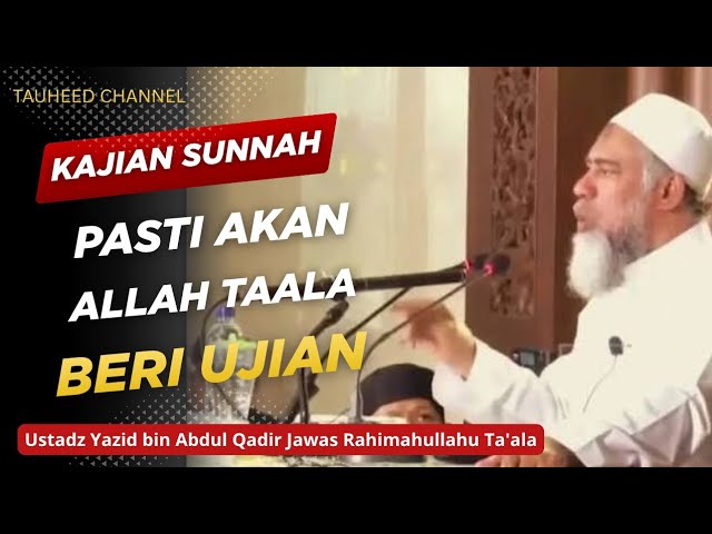 Ustadz Yazid bin Abdul Qadir Jawas - Kajian Sunnah - Pasti Akan Allah Ta'ala Beri Ujian cover art