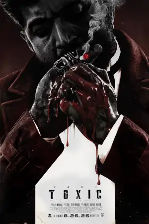 Toxic [Hindi] poster