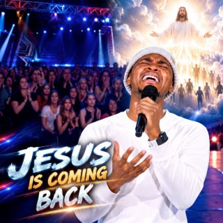 Jesus Is Coming Back cover art