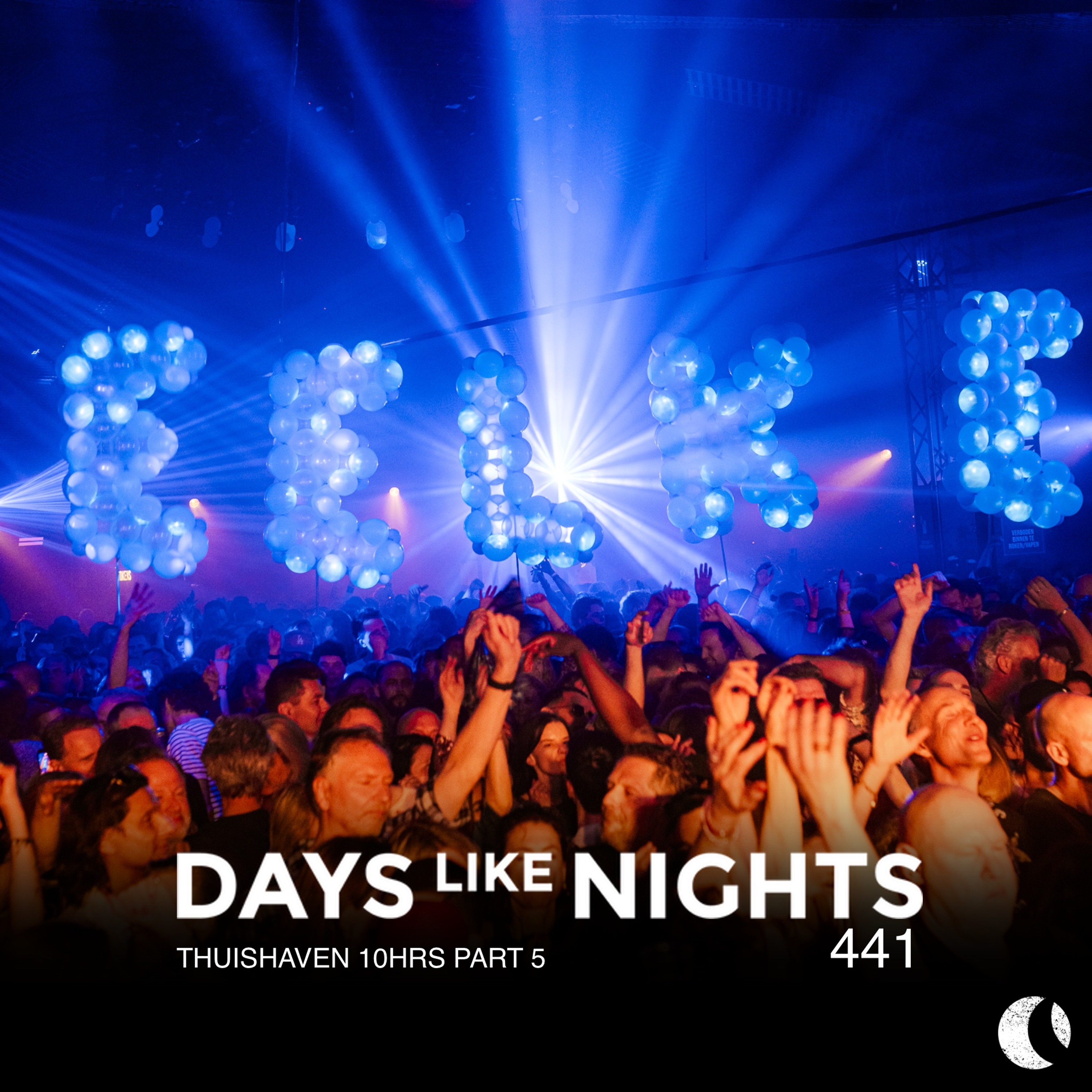 DAYS like NIGHTS 441 - Thuishaven 10 HRS, Part 5 cover art