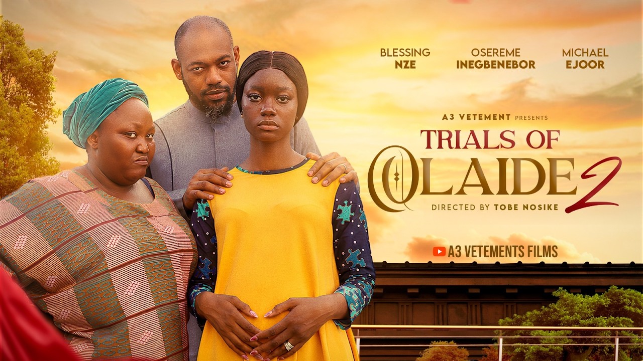 TRIALS OF OLAIDE PART 2