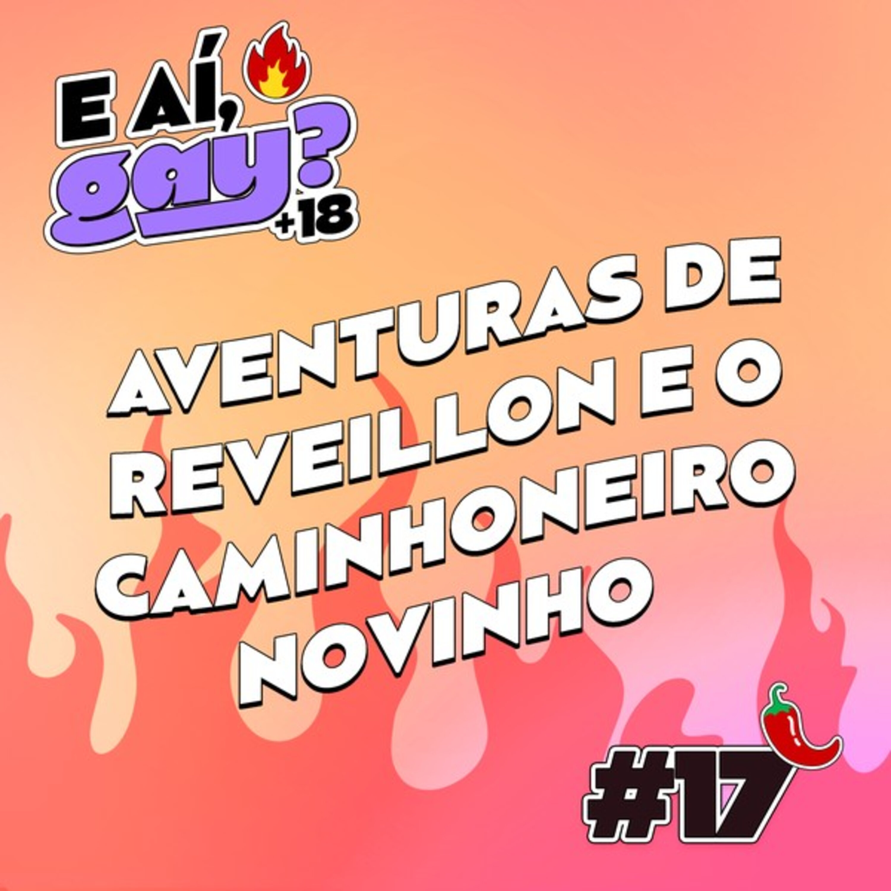 #17 - Aventuras de Reveillon e o Caminhoneiro novinho cover art