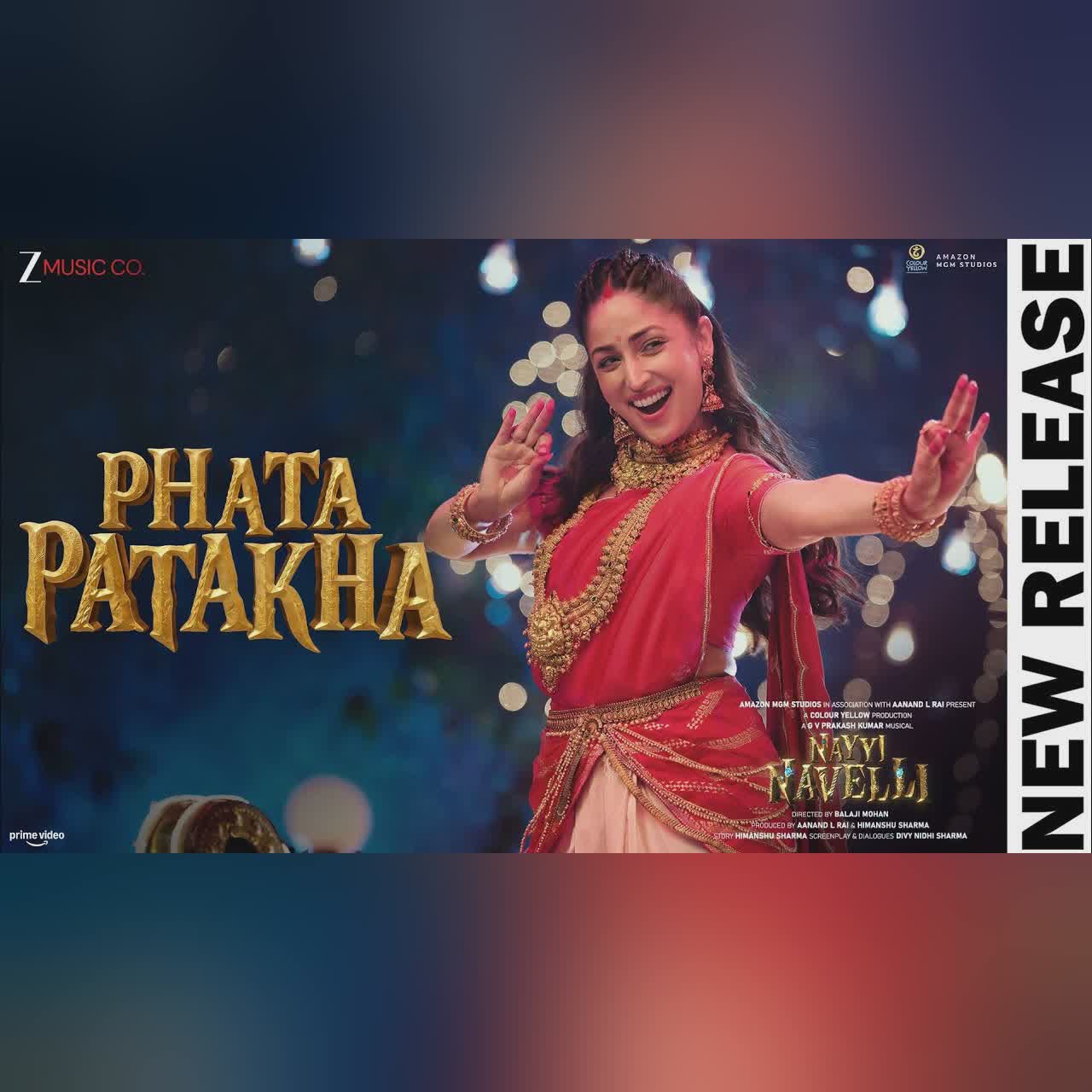Phata Patakha - Nayyi Navelli | Yami Gautam | Madhubanti Bagchi, GV Prakash Kumar, Vayu | Balaji M cover art