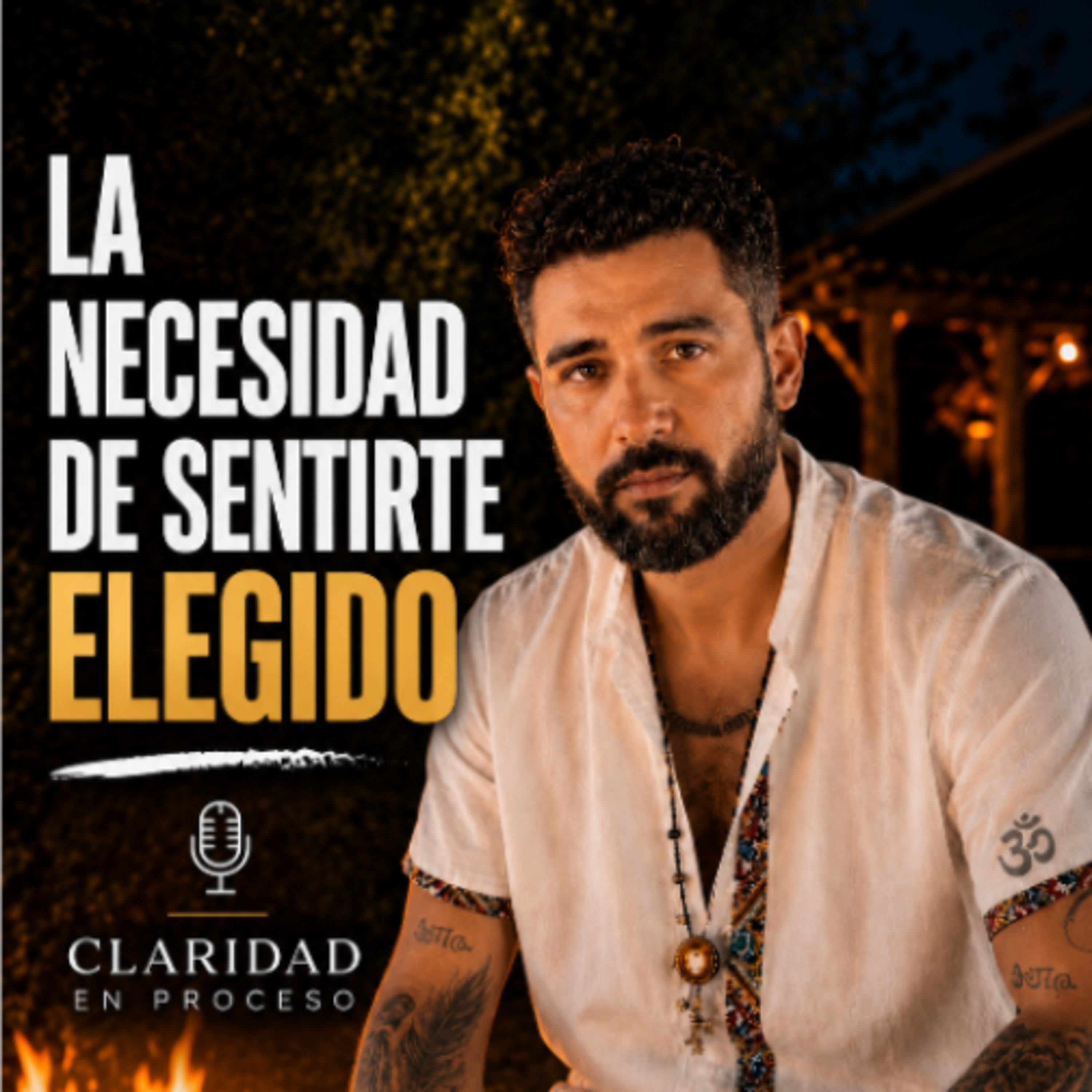 LA NECESIDAD DE SENTIRTE ELEGIDO