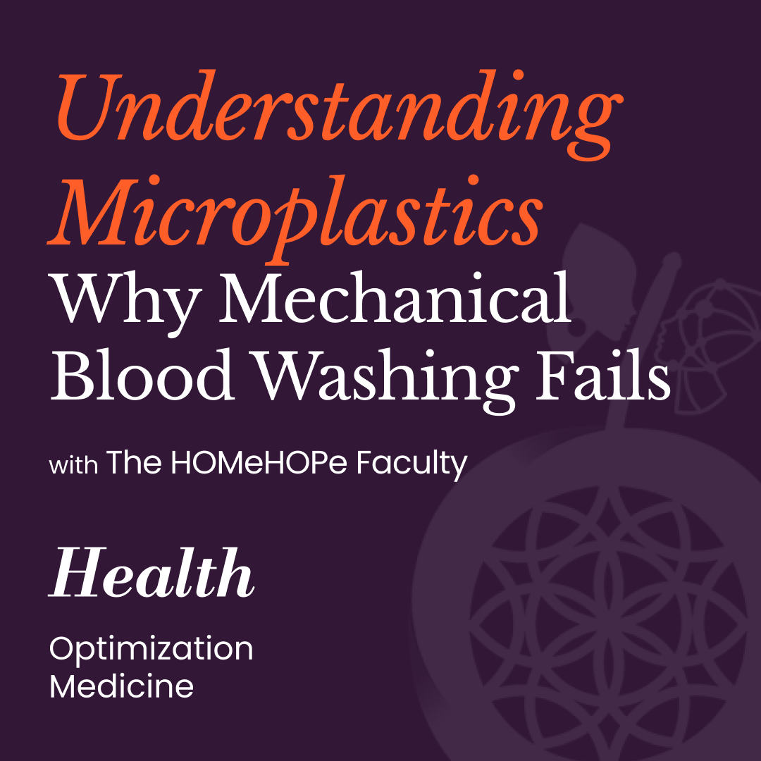 Cellular Safety and the Dangers of Mechanical Blood Microplastic Detox | HOMe Podcast #017 cover art