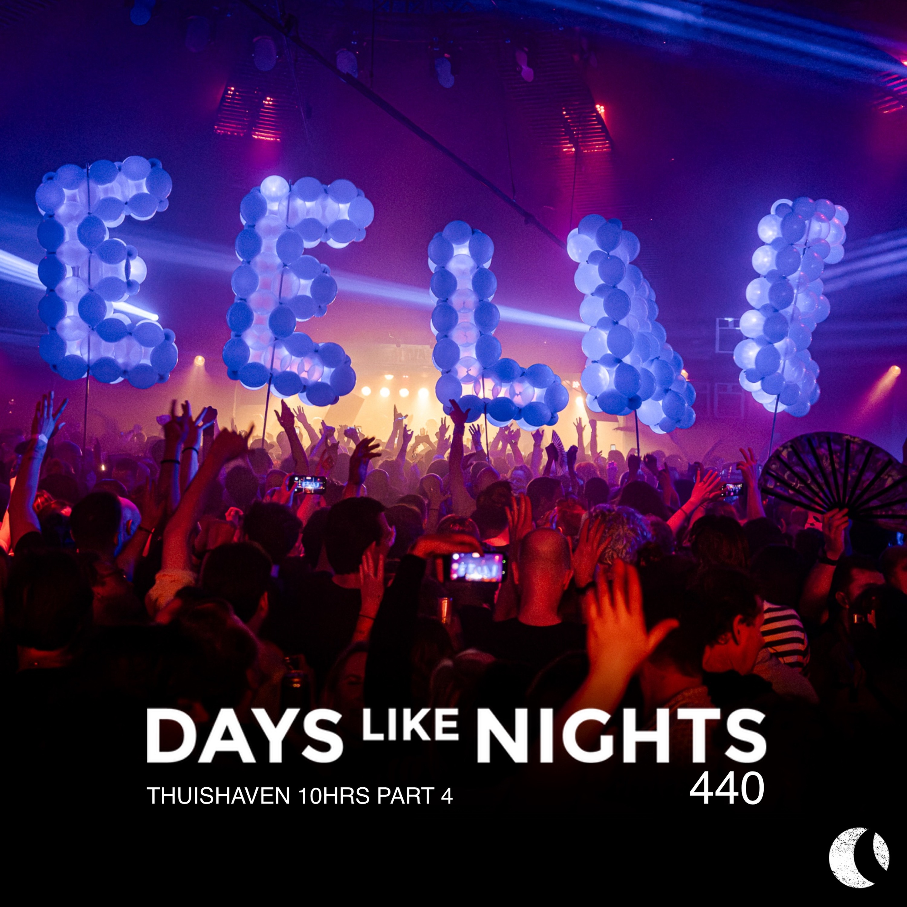 DAYS like NIGHTS 440 - Thuishaven 10HRS, Part 4 cover art