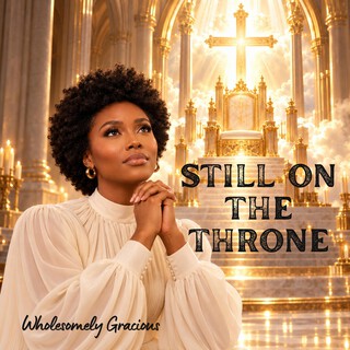 Still on the throne cover art
