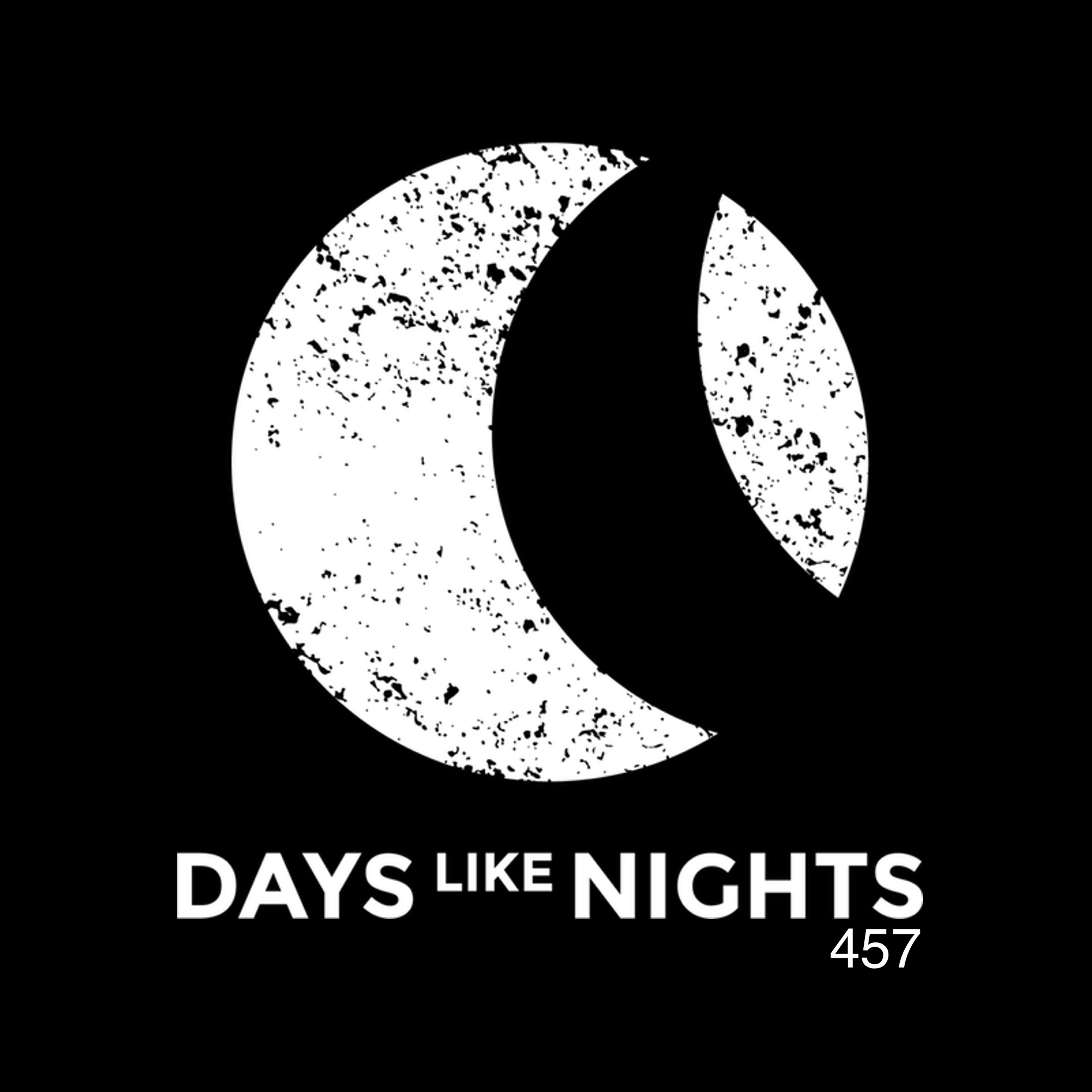 DAYS like NIGHTS 457 cover art
