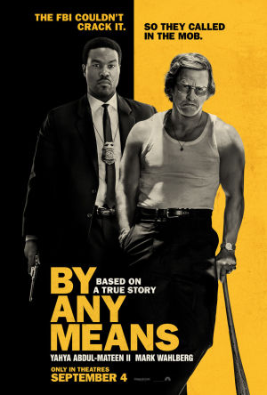 By Any Means - 123Movies
