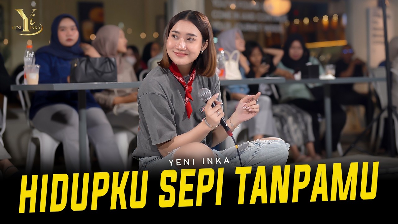 Yeni Inka - HIDUPKU SEPI TANPAMU (Official Music Yi Production) cover art