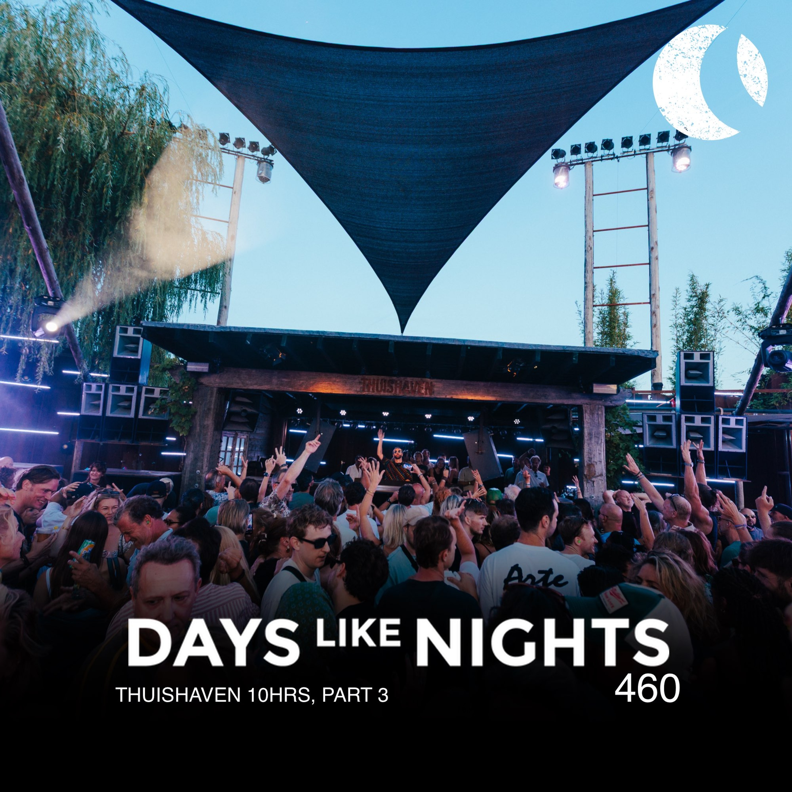 DAYS like NIGHTS 460 - Thuishaven 10HRS, Part 3 cover art