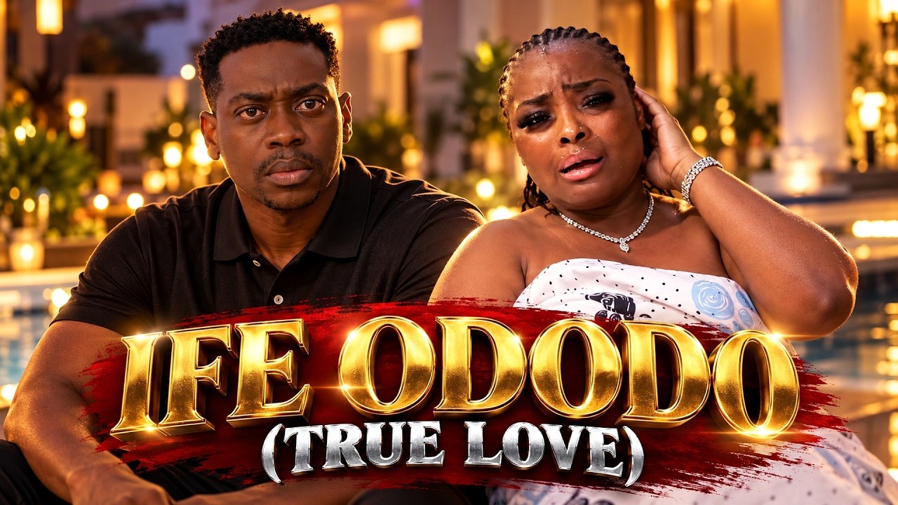 IFE ODODO - A Nigerian Yoruba Movie
