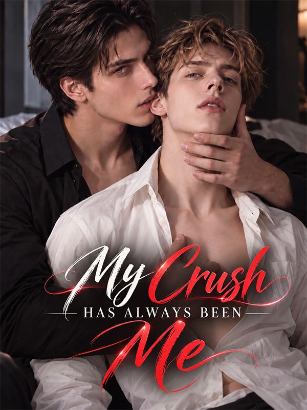 Poster My Crush Has Always Been Me