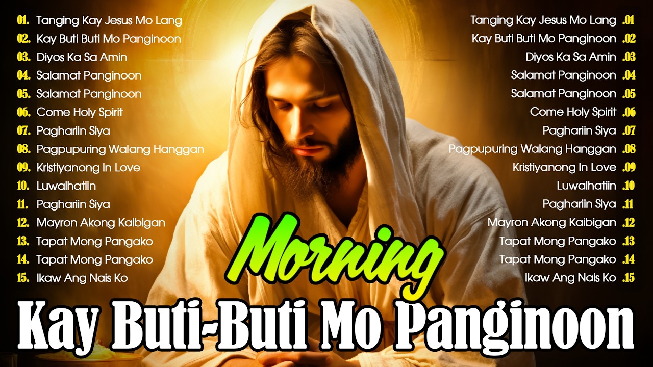 Best Tagalog Christian Songs Collection 🙏 Tagalog Last Morning Praise and Worship Songs cover art