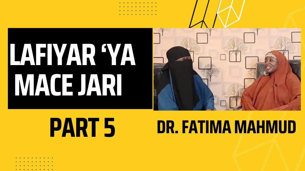 Lafiyar 'Ya Mace Jari: Episode 5 cover art