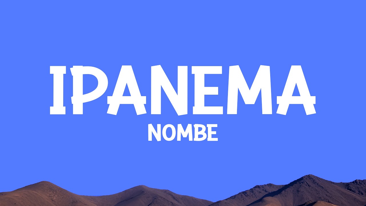 @nombe - Ipanema (Cafuné) Lyrics cover art