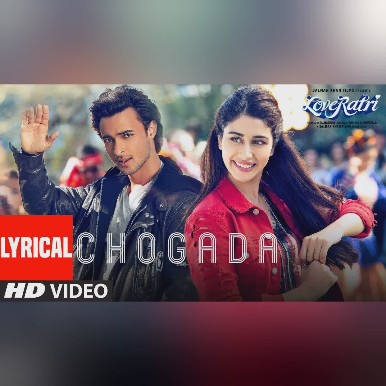 Chogada (From "Loveyatri - A Journey Of Love") cover art