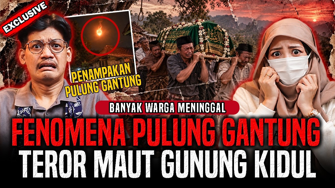 KESAKSIAN WARGA ASLI GUNUNG KIDUL ! SATU-PERSATU WARGANYA MENINGGAL SECARA TRAGIS - PULUNG GANTUNG cover art