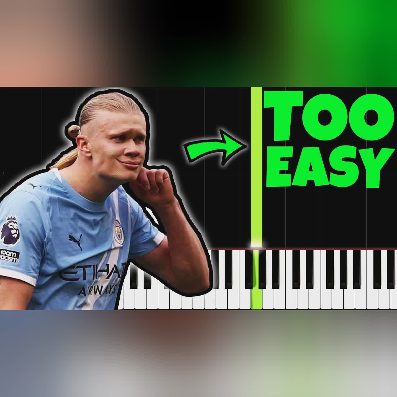 Haaland Song, but it's TOO EASY, I'm 99% sure YOU CAN PLAY THIS! cover art