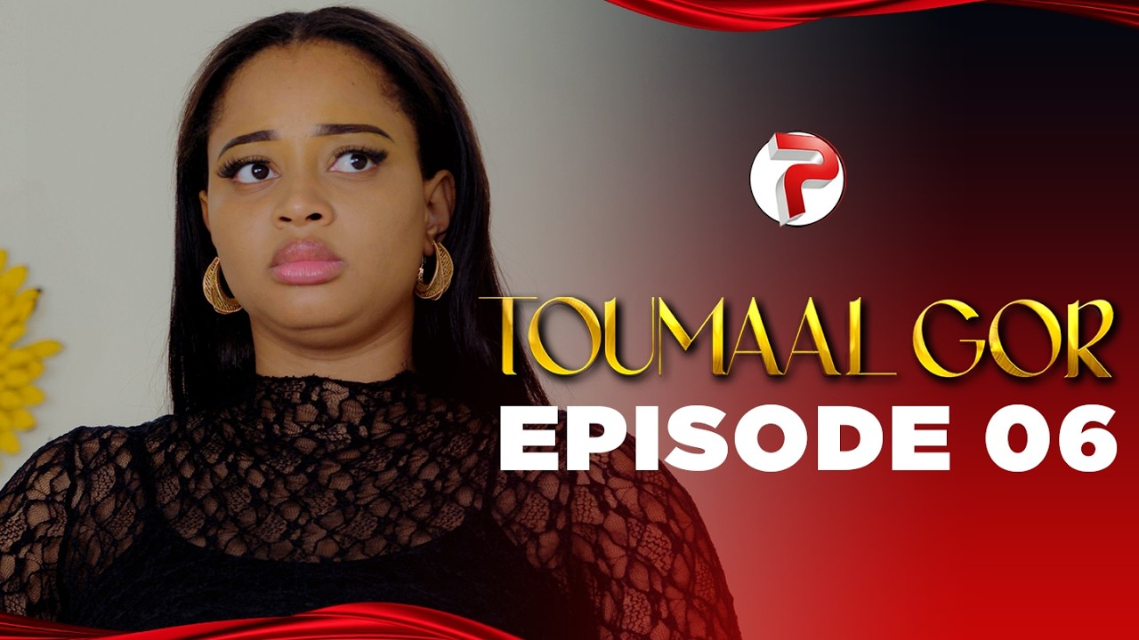 TOUMAAL GOR - Saison 1 - EPISODE 06 cover art