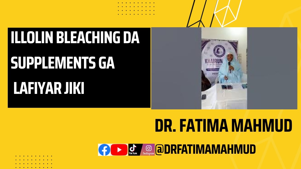 Illolin bleaching da supplements ga lafiyar jiki cover art
