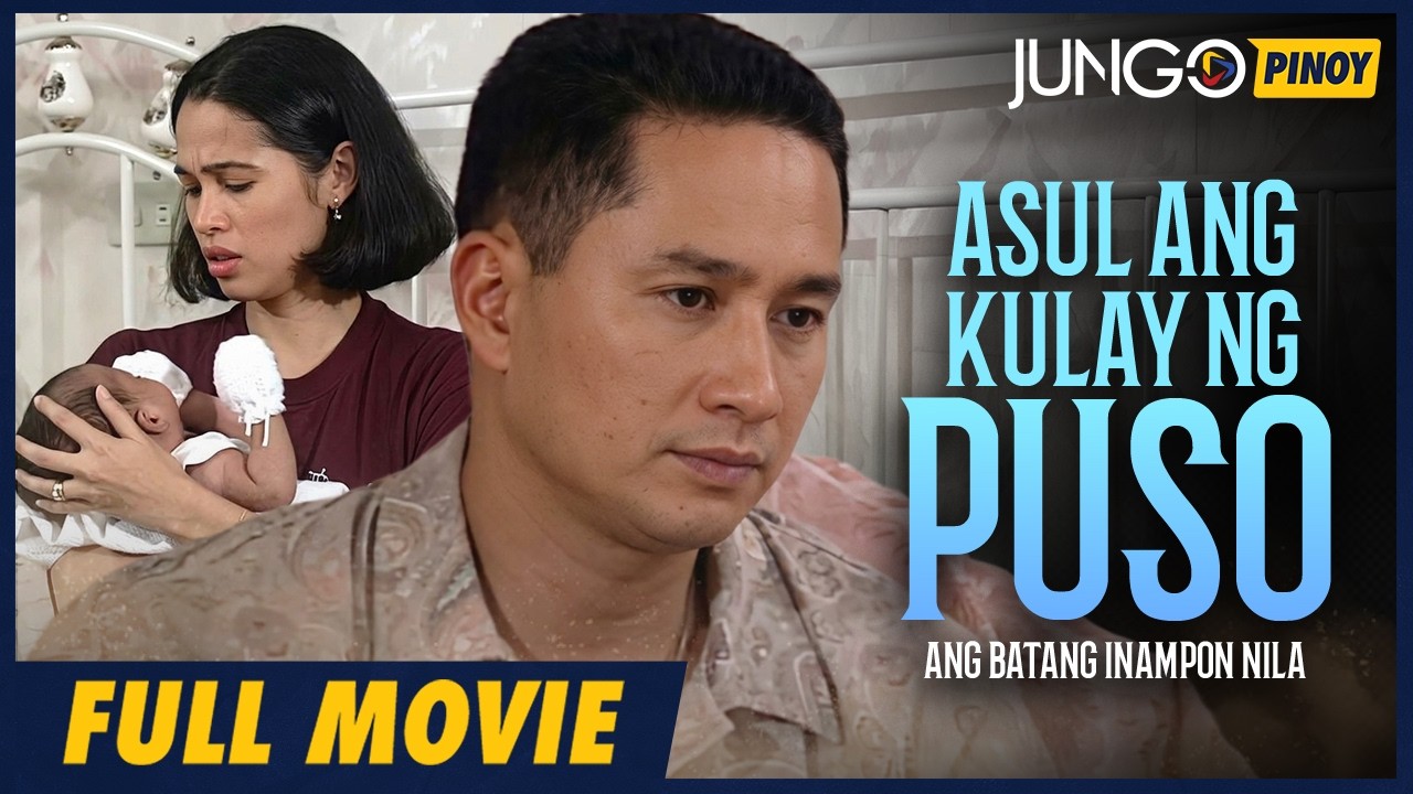Poster Asul Ang Kulay Ng Puso Ang Batang Inampon Nila