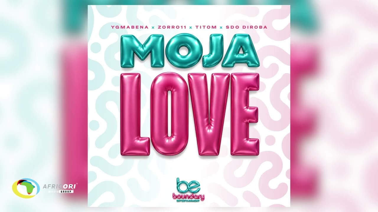 YGMabena & ZORRO11 & TitoM & SdoDiroba - MOJA LOVE (Official Audio) cover art