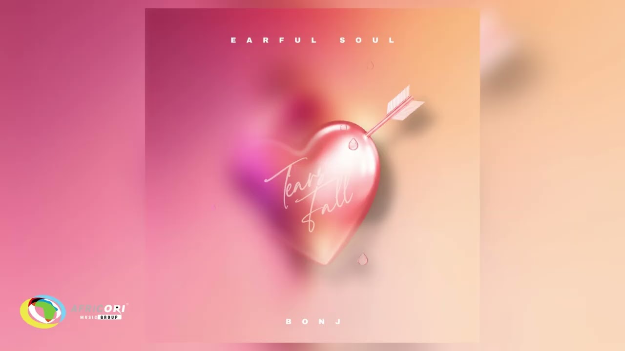 Earful Soul & Bonj - Tears Fall (Official Audio) cover art