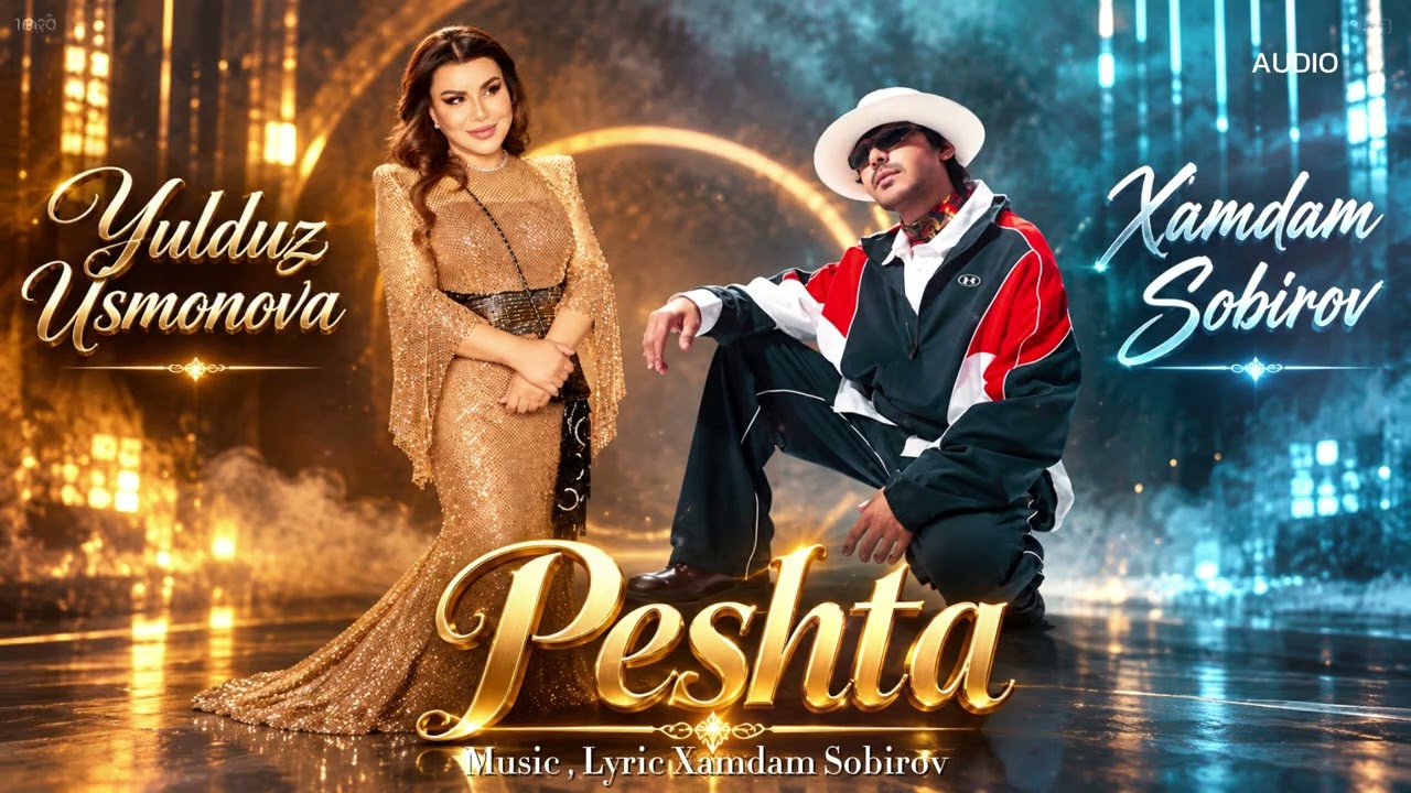 Yulduz Usmonova, Xamdam Sobirov - Peshta (official audio) #2026 cover art
