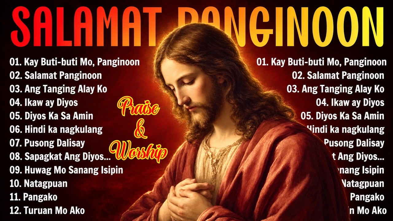 Early Morning Tagalog Christian Songs 2026 | Worship Playlist to Start Your Day cover art