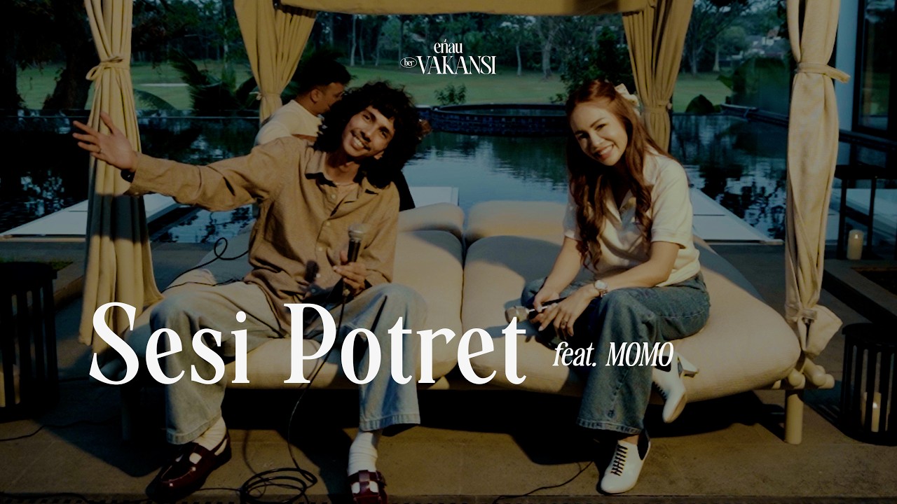 eńau & Momo berVAKANSI - Sesi Potret (Acoustic Version) cover art