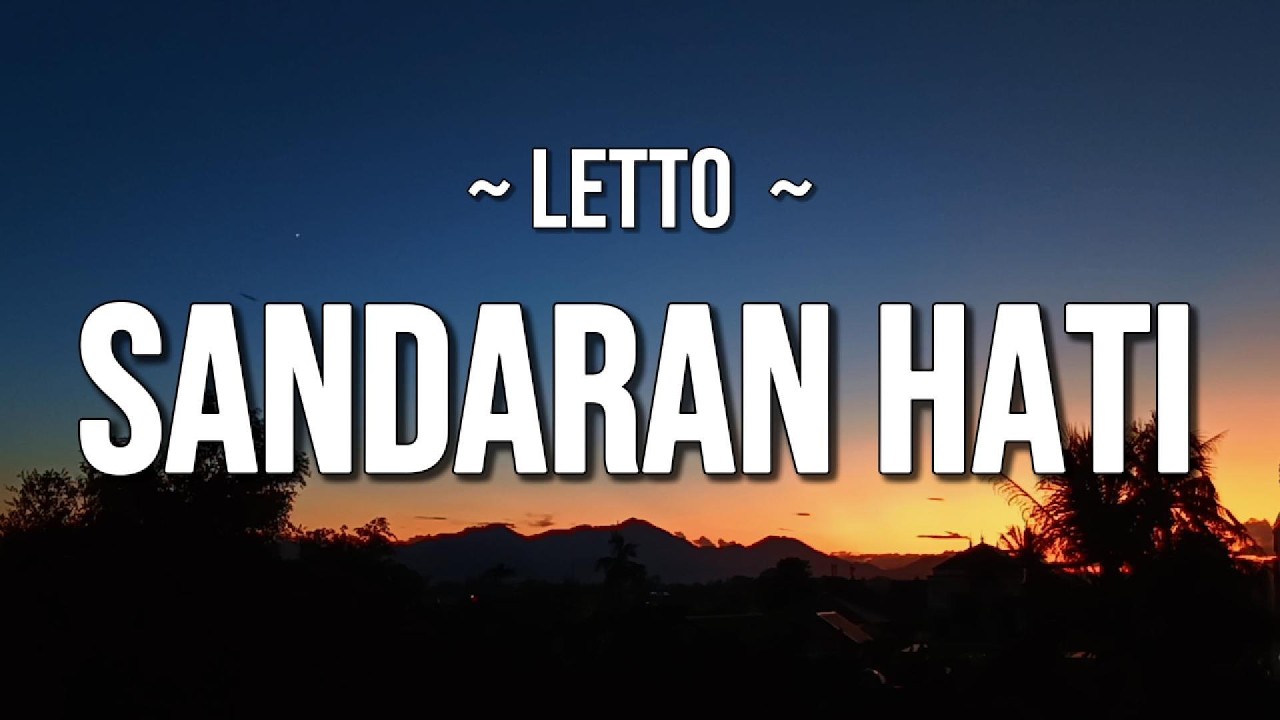 Sandaran Hati  -  Letto (Official Lyric Video) cover art