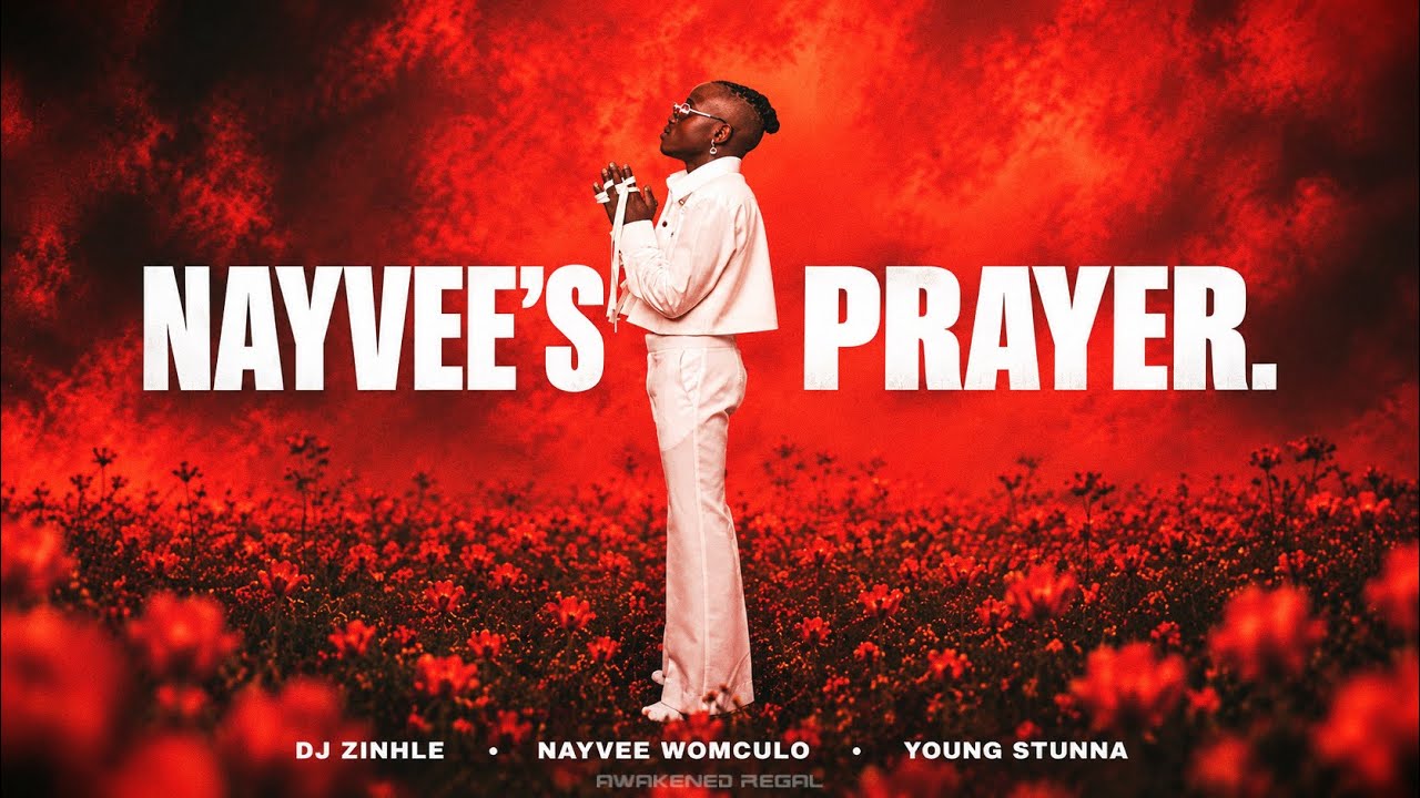 DJ Zinhle, Nayvee Womculo & Young Stunna - Nayvee’s Prayer (Lyrics) cover art