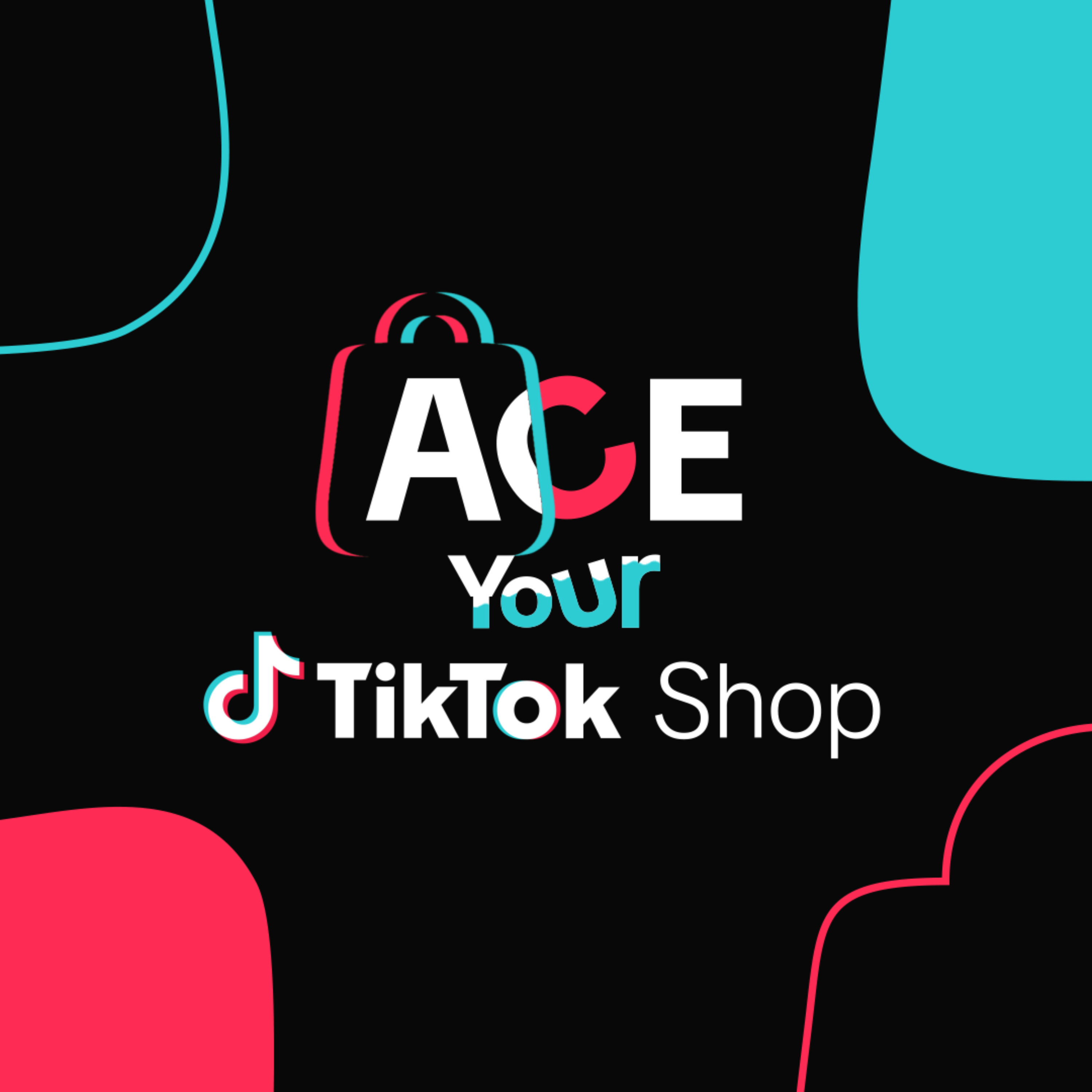 ACE Your TikTok Shop cover art