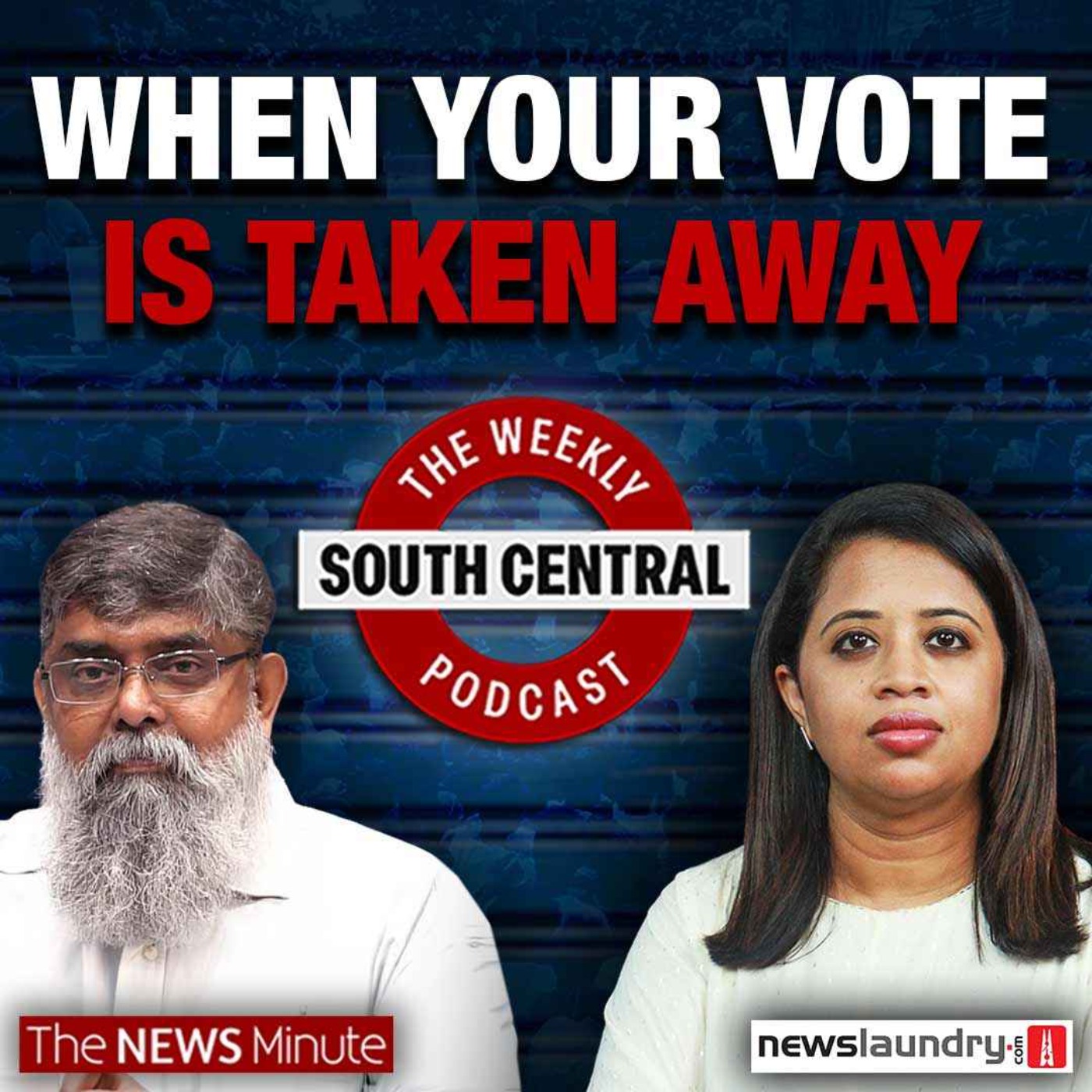 Losing your vote and passport | PE in Kerala hospitals | South Central 82 cover art