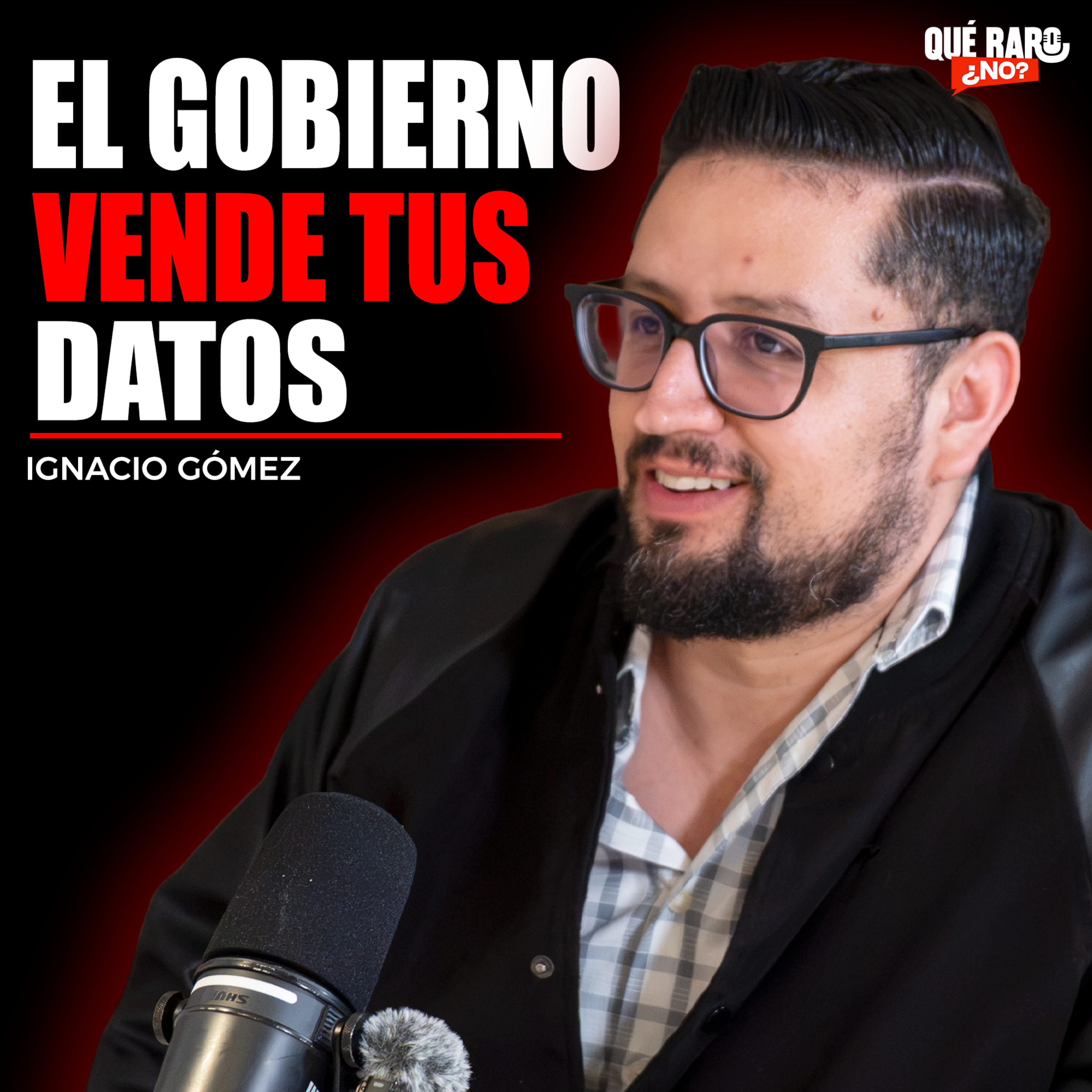 #120 El único periodista que documenta los hackeos al gobierno mexicano | Ignacio Gómez cover art