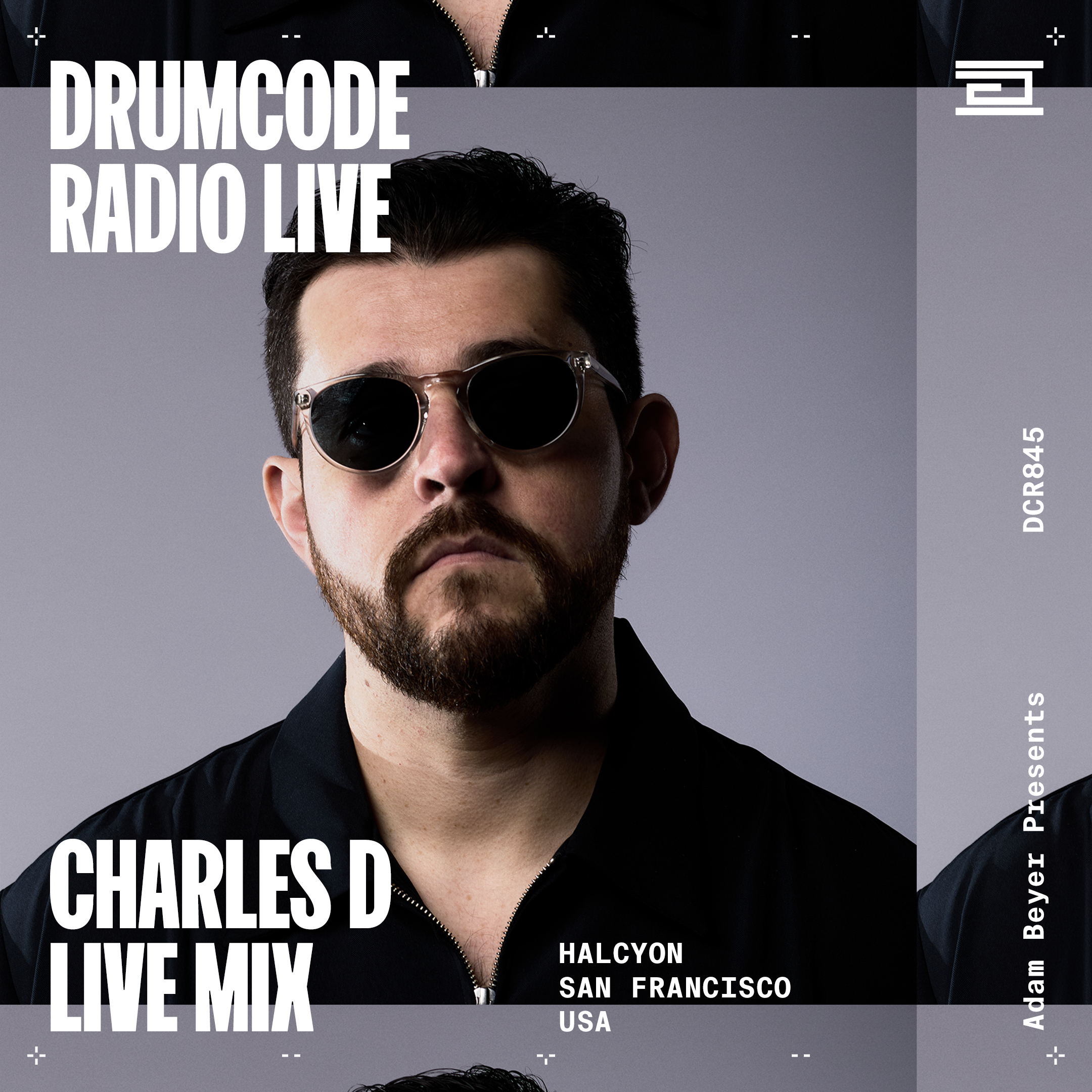 DCR845 – Drumcode Radio Live - Charles D live from Halcyon, San Francisco cover art