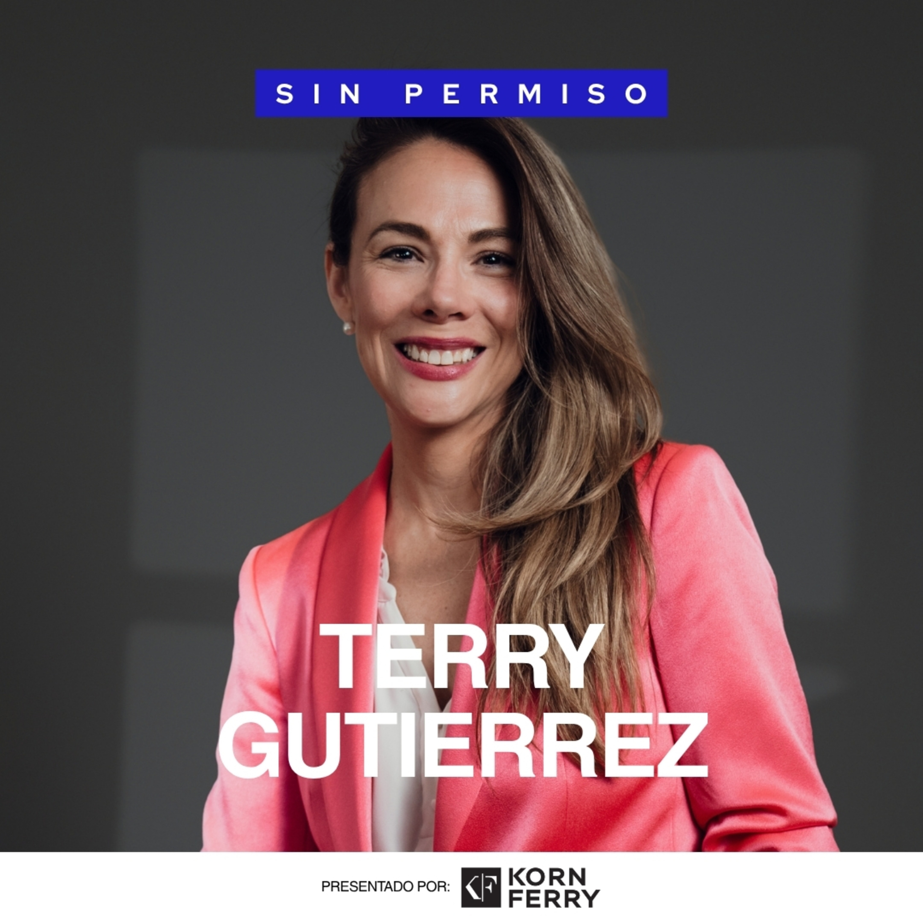 Terry Gutierrez - Episodio 5 | Sin Permiso cover art
