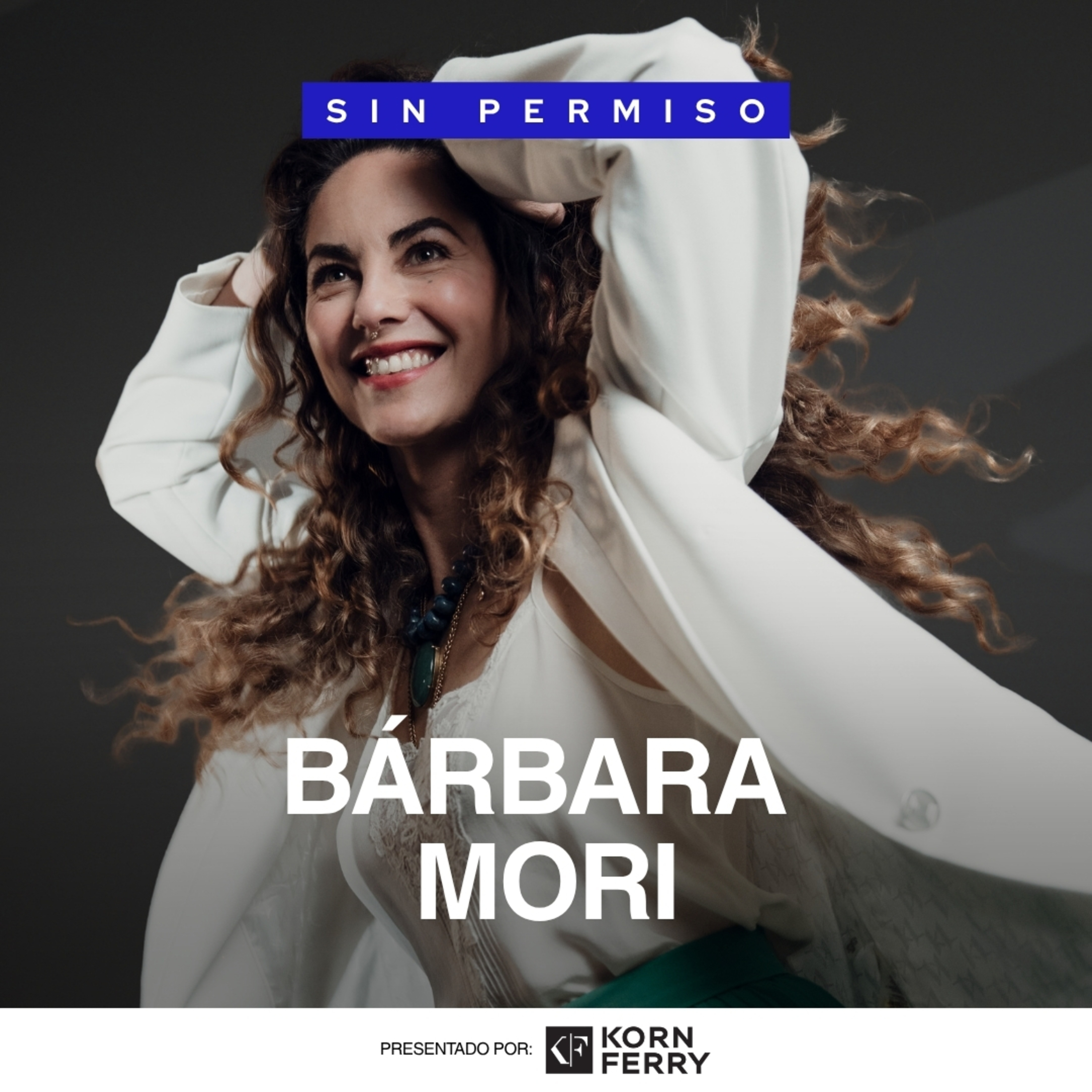 Bárbara Mori - Episodio 6 | Sin Permiso cover art