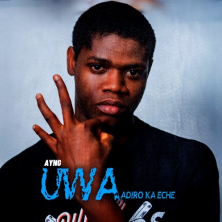 Uwa Adiro Ka Eche cover art