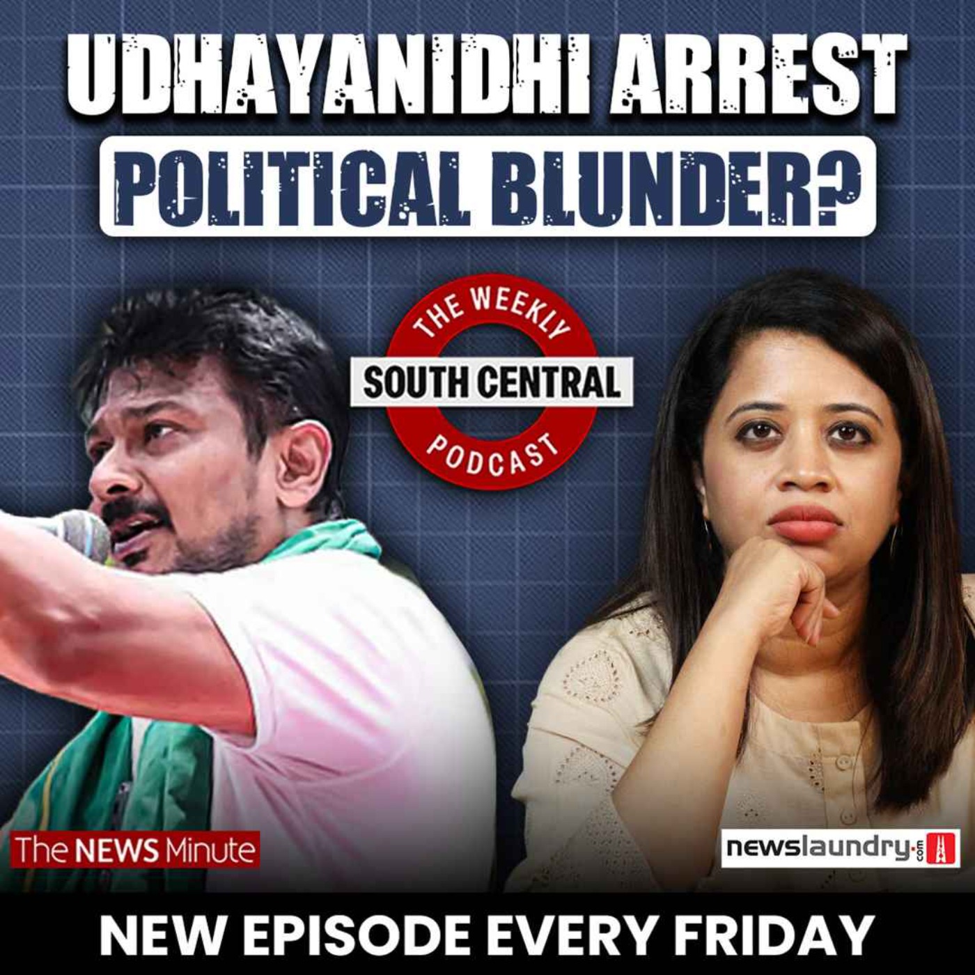 Udhayanidhi’s arrest and Union government’s Meta crackdown | South Central 87 cover art