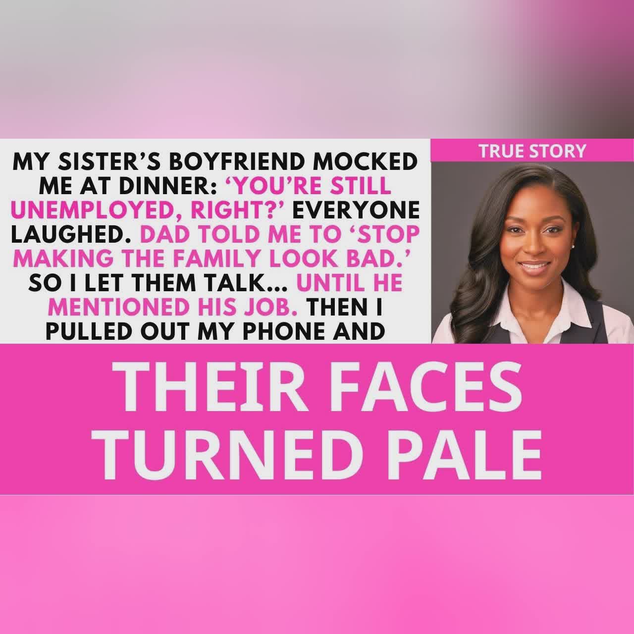 My Sister’s Boyfriend Mocked Me for Being Unemployed—Then Everyone Went Silent cover art