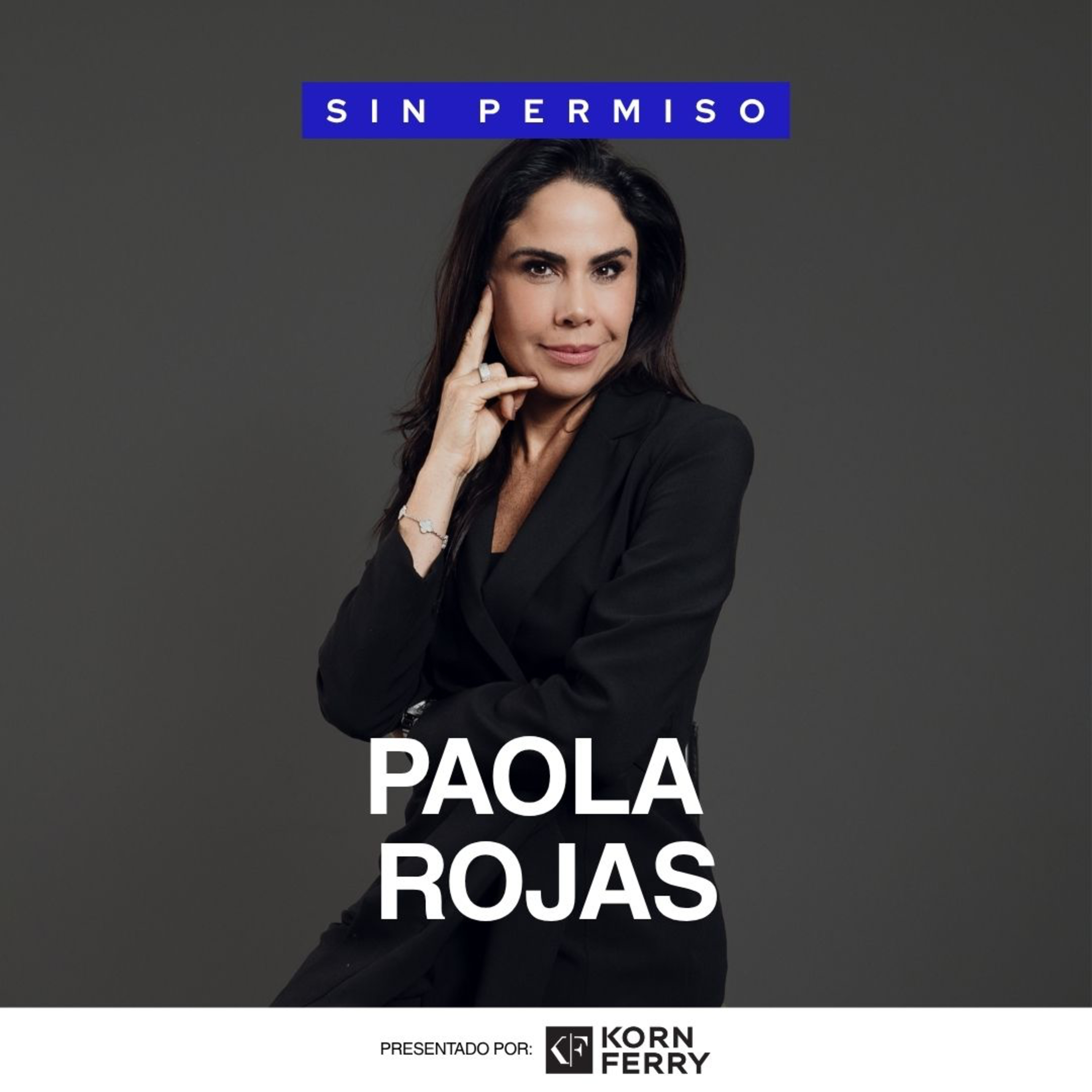 Paola Rojas - Episodio 4 | Sin Permiso cover art