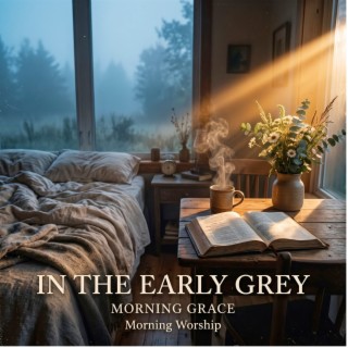1.In the Early Grey cover art