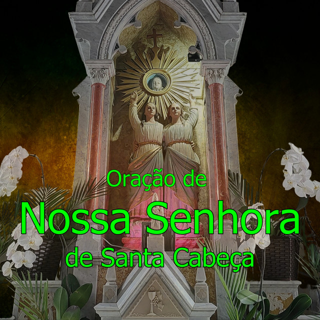 Oração à Nossa Senhora de Santa Cabeça cover art